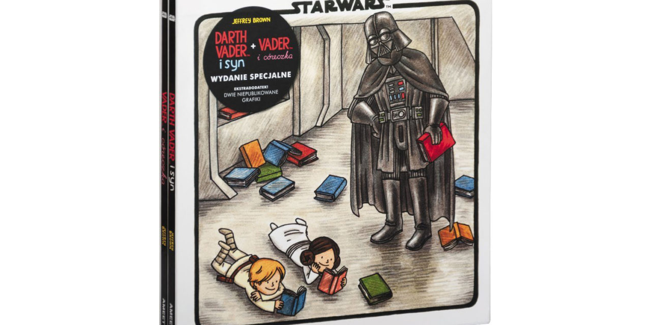 RECENZJA KSIĄŻECZEK – Darth Vader i syn oraz Vader i córeczka