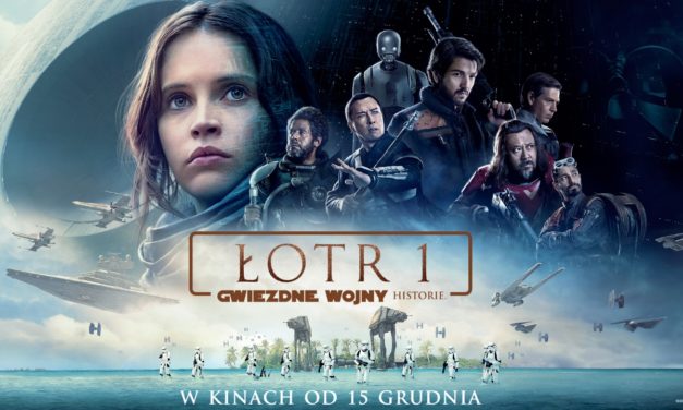 „Wracamy z hitami” – Łotr 1 wraca do kin!