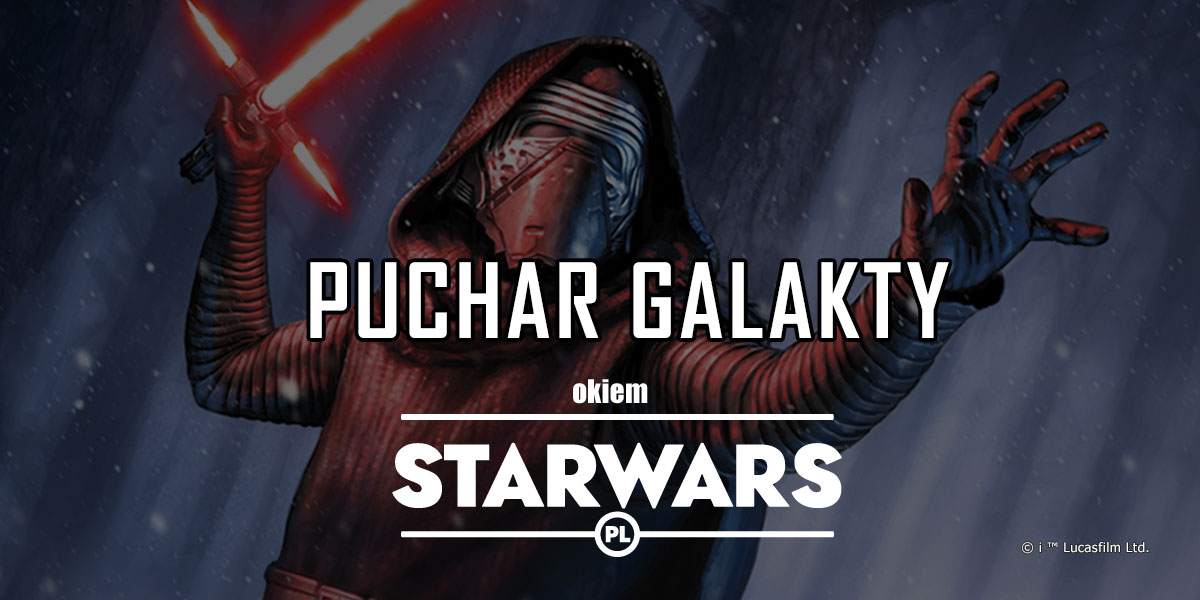 Puchar Galakty – wyniki, wrażenie, refleksje