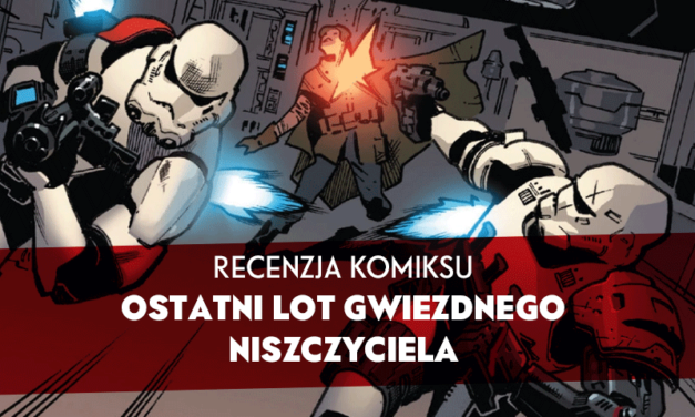 RECENZJA KOMIKSU – Star Wars Komiks 3/2017