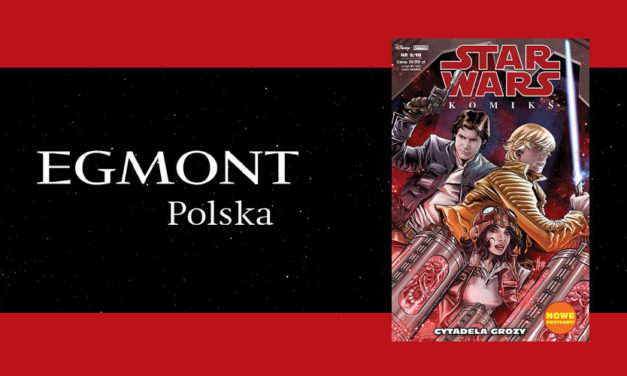 Cytadela Grozy | Zapowiedź STAR WARS KOMIKS 2/2018