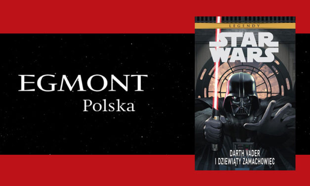 „Darth Vader i dziewiąty zamachowiec” | Recenzja komiksu