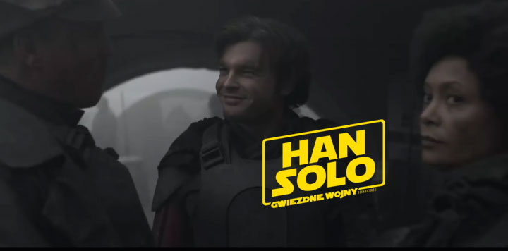 Wiele nowych scen w materiale promocyjnym | „Han Solo”