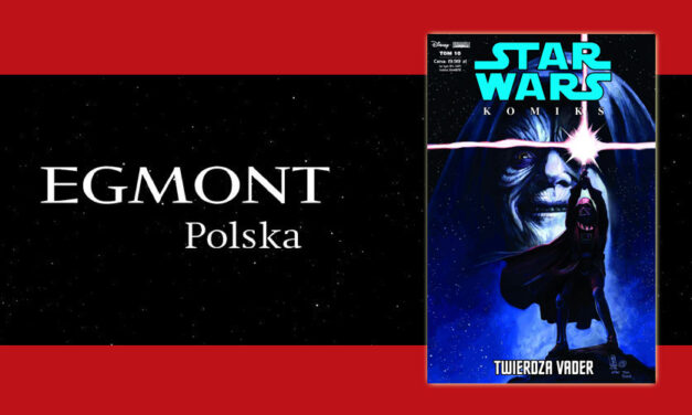 „Twierdza Vader” | Premiera Star Wars Komiks Tom 10