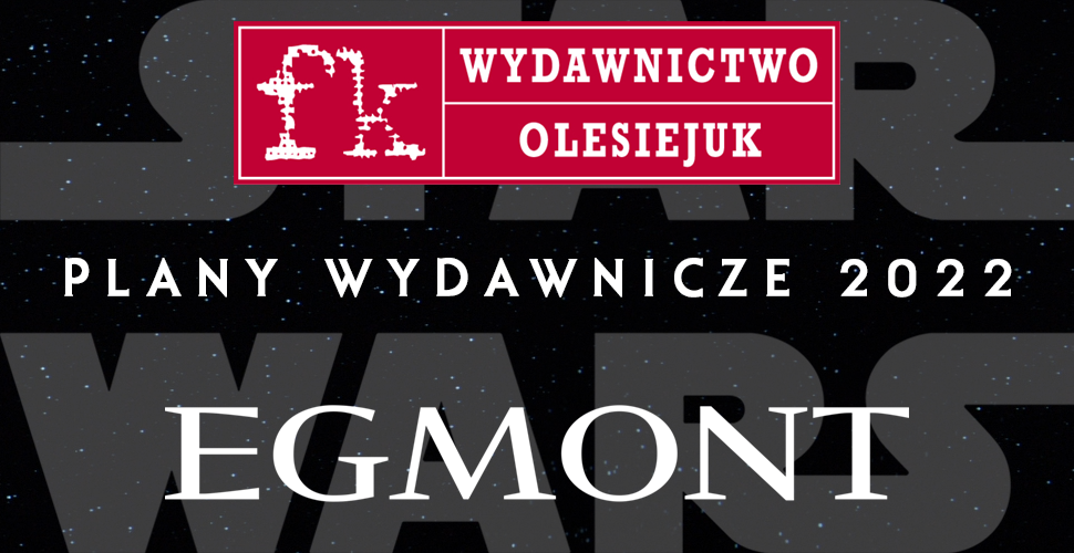 Wydawnictwa Olesiejuk i Egmont przedstawią swoje plany na 2022 rok już 26 stycznia