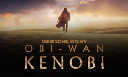 Znamy oficjalną datę premiery!  | „Obi-Wan Kenobi”