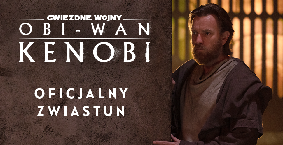 Jest pierwszy zwiastun! | „Obi-Wan Kenobi”