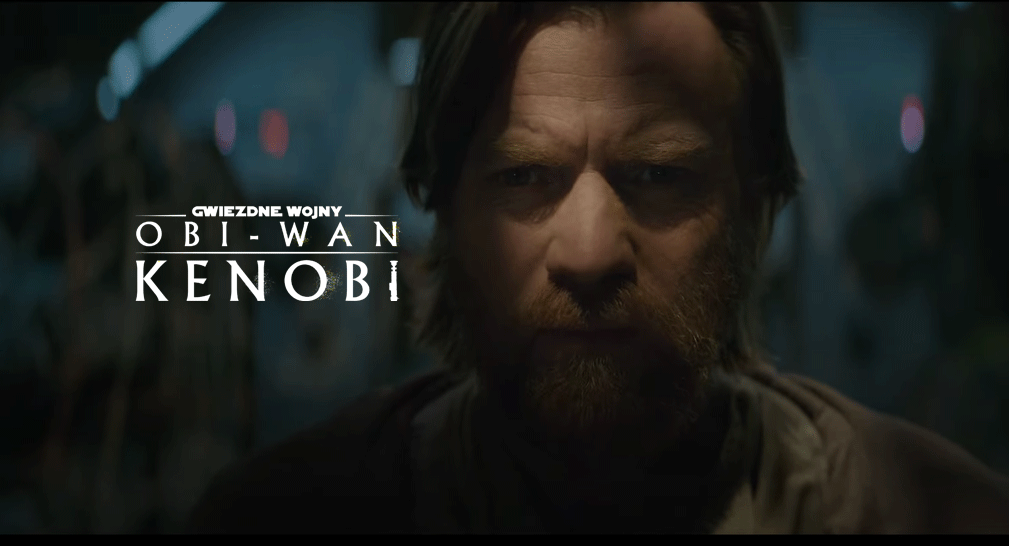 Jest nowy zwiastun! | „Obi-Wan Kenobi”