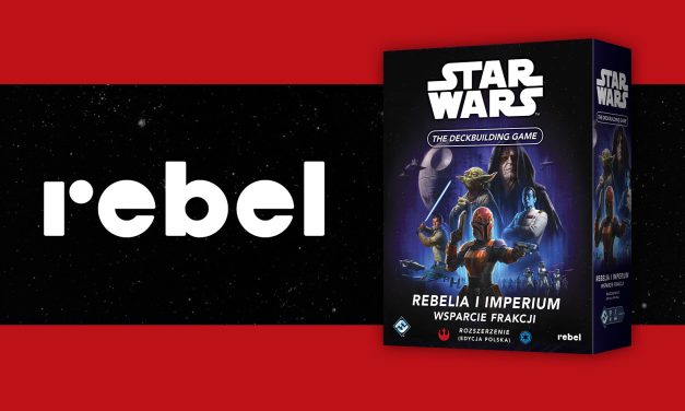 Star Wars: The Deckbuilding Game – Rebelia i Imperium | ZAPOWIEDŹ DODATKU DO GRY